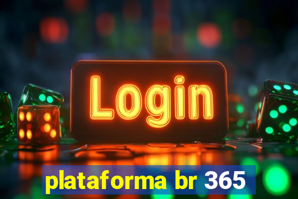 plataforma br 365